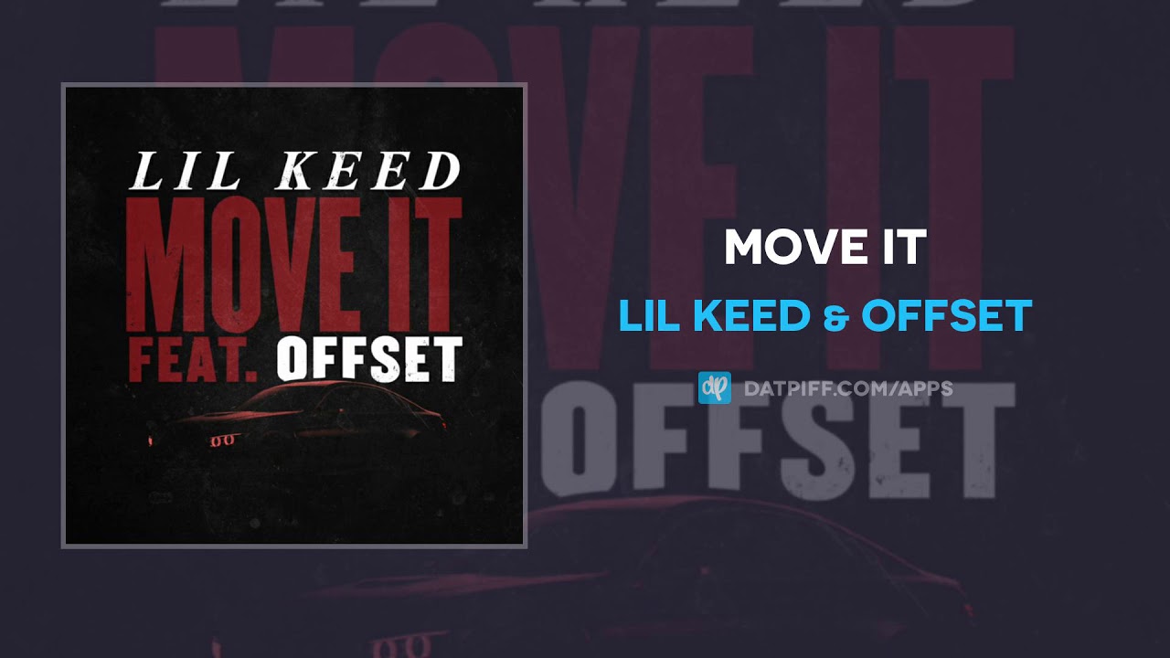 Lil keed ft. offset